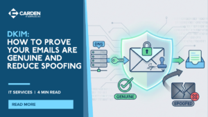 DKIM: How to Prove Your Emails Are Genuine and Reduce Spoofing