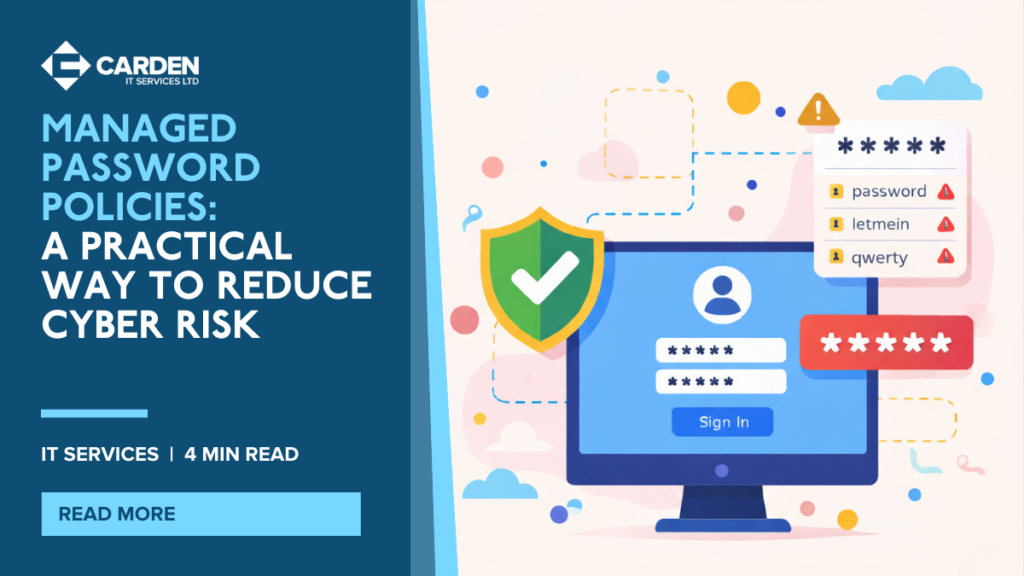 Managed Password Policies: A Practical Way to Reduce Cyber Risk